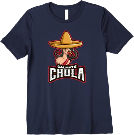Calmate Chula Funny Mexican Women T-Shirt with Sombrero – Premium Design