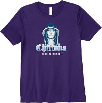 Chillona Pero Chingona Mexican Chicana Mujer Women Premium Women T-Shirt
