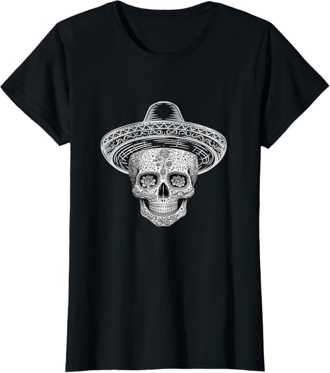 Mexican Sugar Skull Women T-Shirt – Day of the Dead Sombrero Calaveras Design