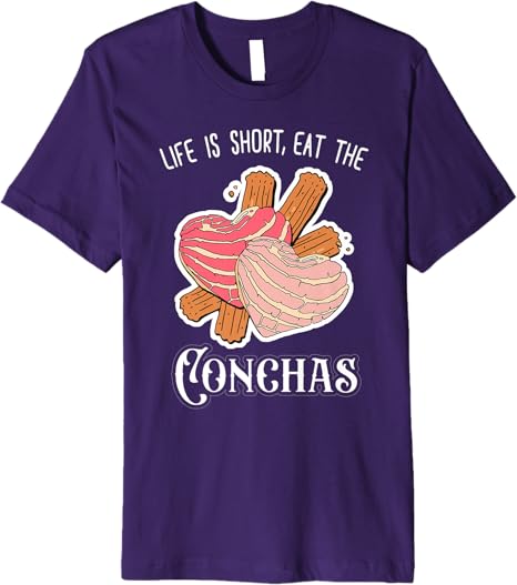Life Is Short Eat The Conchas Funny Mexican Chicana Premium Men T-Shirt