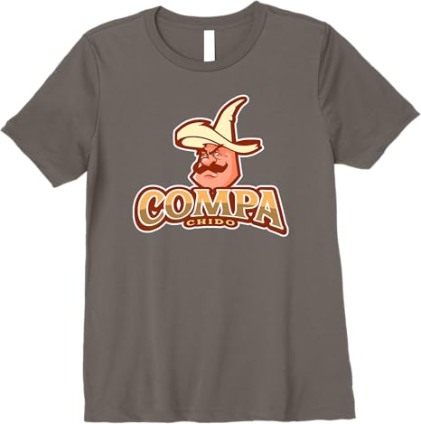 Compa Chido Funny Mexican Chicano Sombrero Women’s Premium T-Shirt
