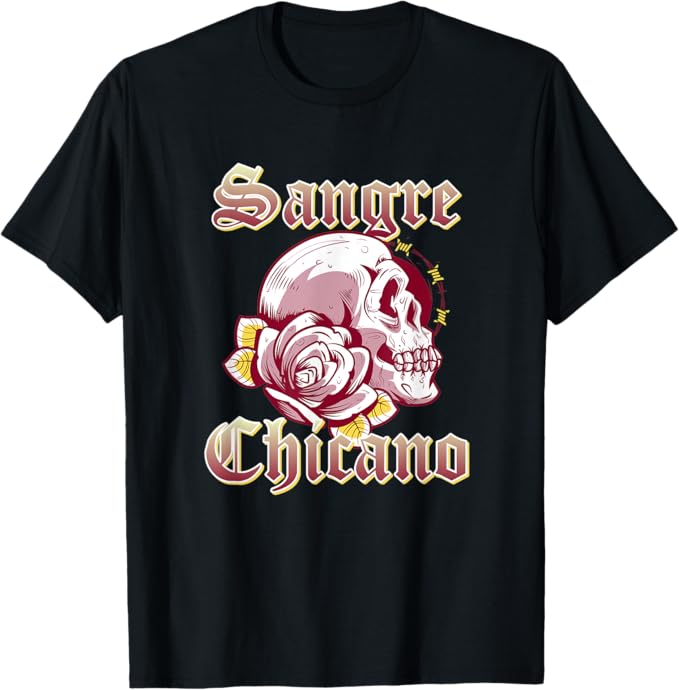 Sangre Chicano T-Shirt – Vintage Retro Mexican Skull Design for Men