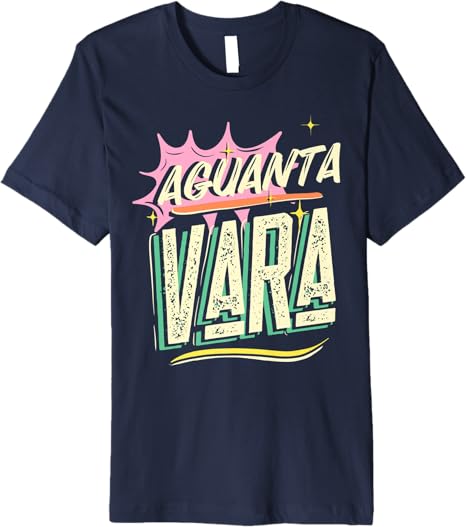 Aguanta Vara Frase Men T-Shirt for Mexican Latino Chicano Men & Women - Premium Quality