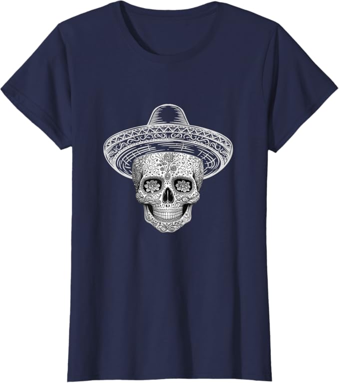 Mexican Sugar Skull Women T-Shirt – Day of the Dead Sombrero Calaveras Design