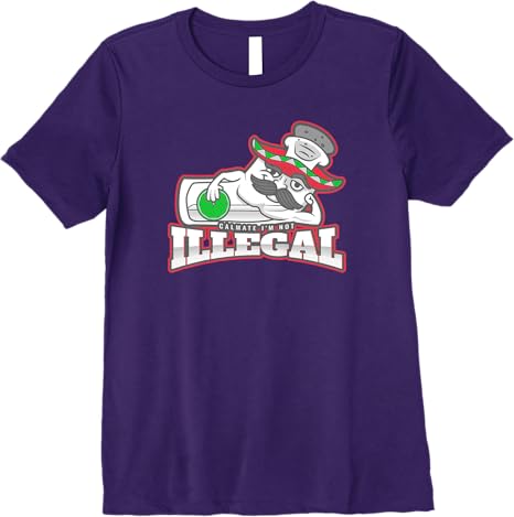 Calmate I'm Not Illegal Funny Chicano Mexican Men’s Premium Women T-Shirt