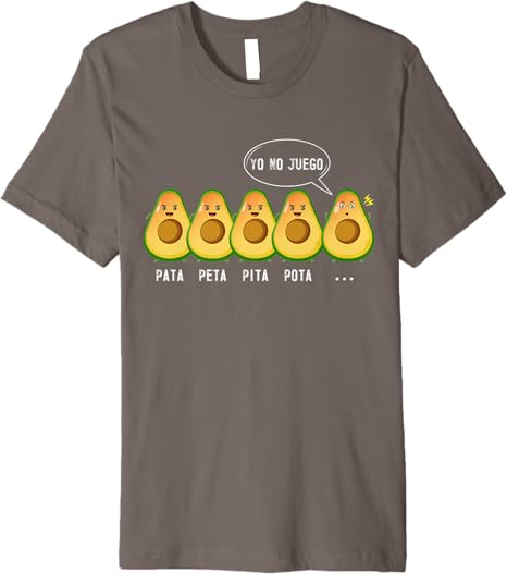 Pata Peta Pita Pota Yo No Juego Funny Mexican Latino Quote Premium Men T-Shirt