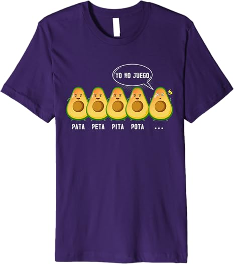 Pata Peta Pita Pota Yo No Juego Funny Mexican Latino Quote Premium Men T-Shirt