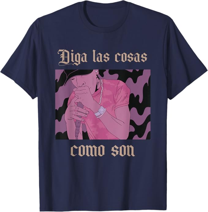 Diga Las Cosas Como Son Latino Chicano Hip Hop Men's T-Shirt