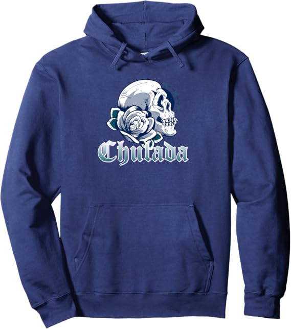 Chulada Skull Hoodie - Vintage Mexicana Mujer Women Pullover Sweatshirt