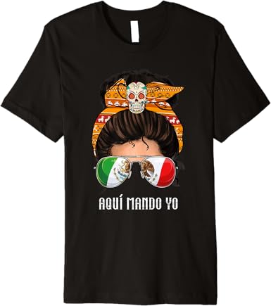 Aquí Mando Yo Mexican Flag Women’s Premium Men T-Shirt - Bandera Mexicana