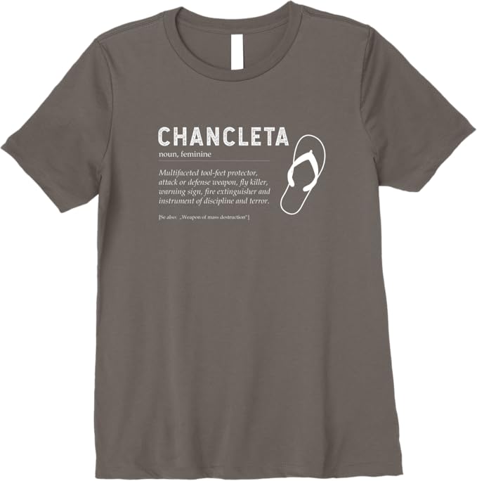 Chancleta Funny Mexican Chicano Chancla Quote Premium T-Shirt for Women