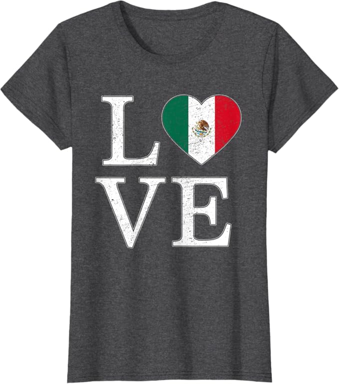Mexico Love Women T-Shirt – Vintage Mexican Flag Heart Design