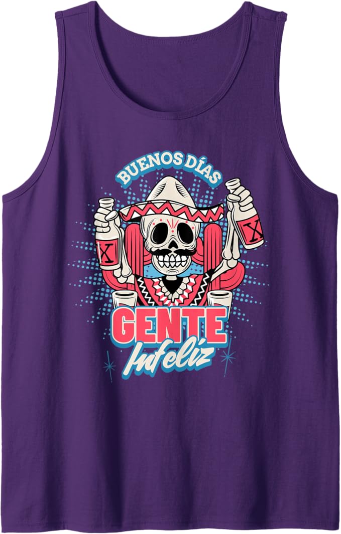 Buenos Dias Gente Infeliz Funny Chicano Hombre Mexican Tank Top for Men