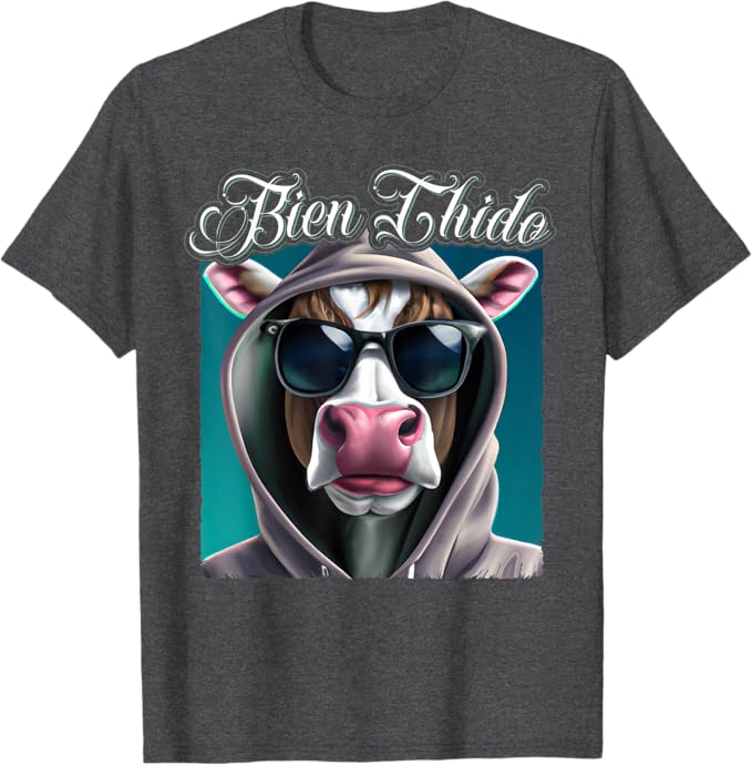 Bien Chido Men T-Shirt – Funny Latino Mexican Slang Chicano Quote Apparel