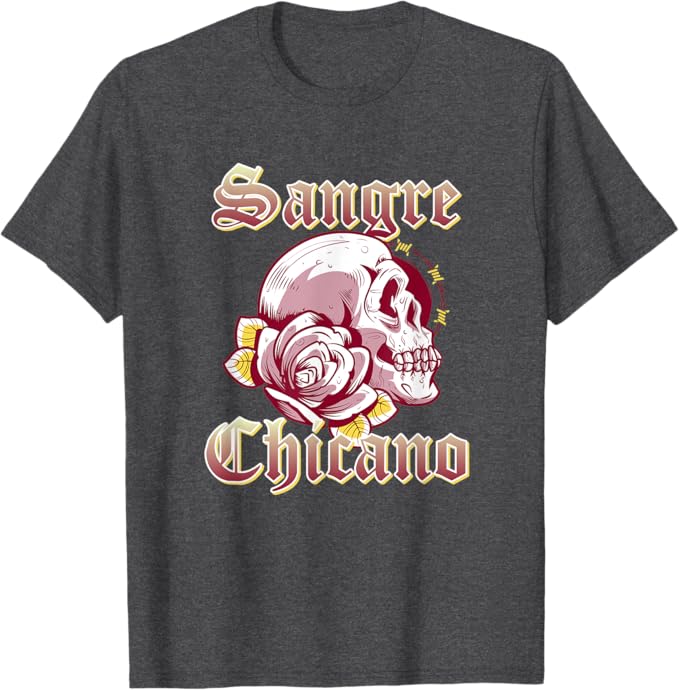 Sangre Chicano T-Shirt – Vintage Retro Mexican Skull Design for Men