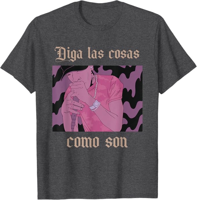 Diga Las Cosas Como Son Latino Chicano Hip Hop Men's T-Shirt
