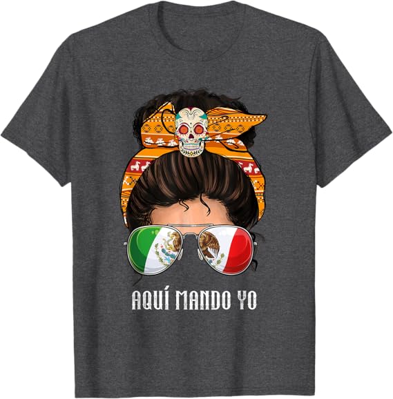 Aquí Mando Yo T-Shirt – Mexican Flag Bandera Mexicana Design for Men