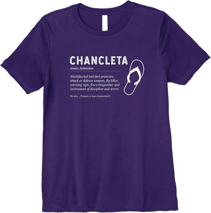 Chancleta Funny Mexican Chicano Chancla Quote Premium T-Shirt for Women