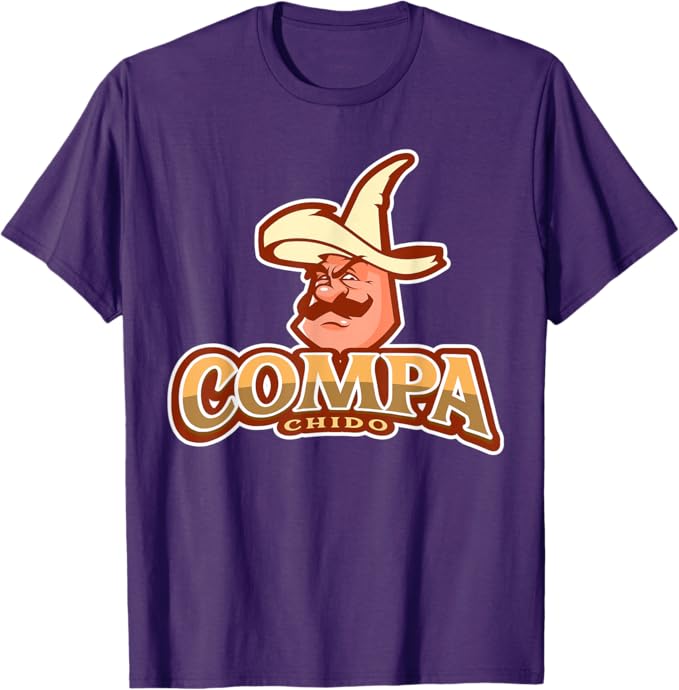 Compa Chido Men T-Shirt – Funny Mexican Chicano Hombre Sombrero Design