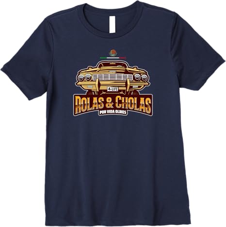Rolas & Cholas Por Vida Oldies Mexican Lowrider Hombre Premium Women T-Shirt – Vintage Style, Bold Design