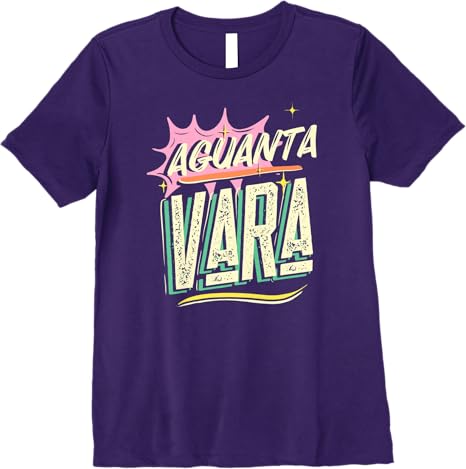 Aguanta Vara Frase Women T-Shirt for Mexican Latino Chicano Men & Women - Premium Quality