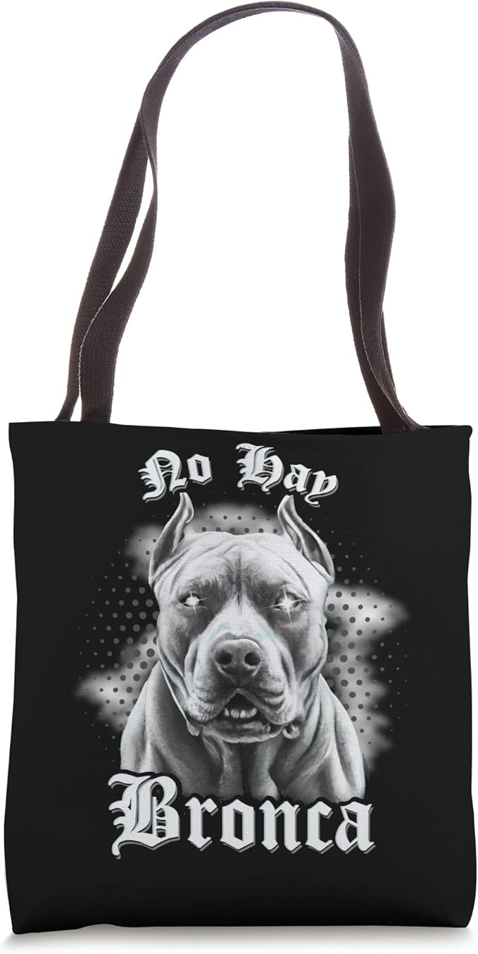 No Hay Bronca Mexican Slang Chicano Retro Dog Tote Bag - Unique Hispanic Culture Design