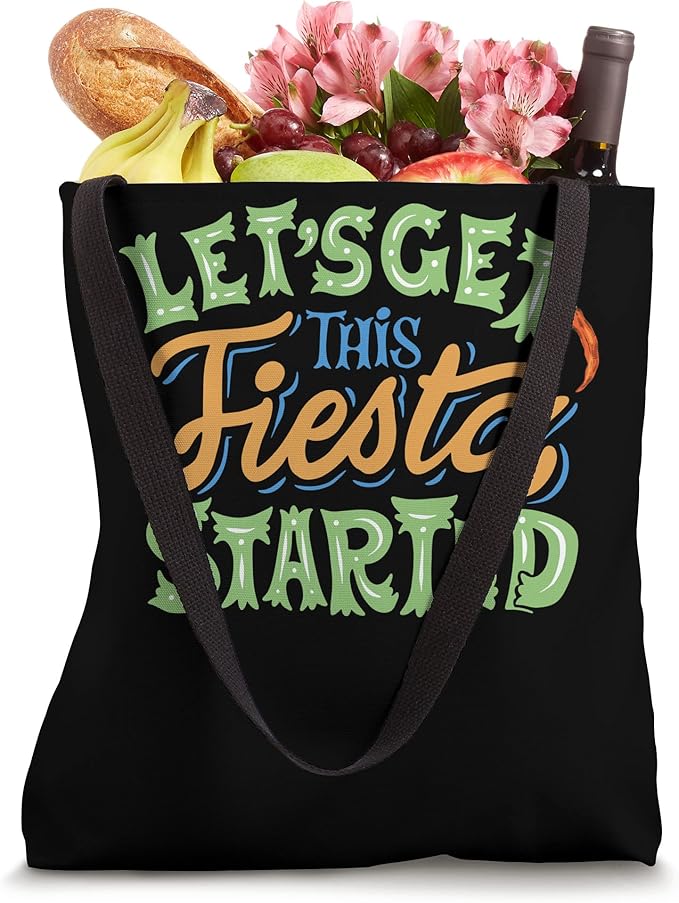 Mexican Cinco De Mayo Party Tote Bag - Let's Get This Fiesta Started