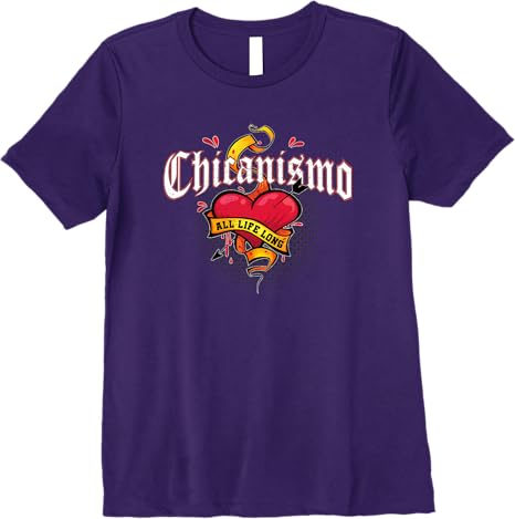 Chicanismo All Life Long Retro Mexican Chicano Heart Premium Women T-Shirt