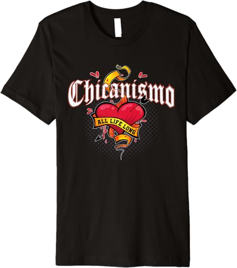 Chicanismo All Life Long Retro Mexican Chicano Heart Premium Men T-Shirt
