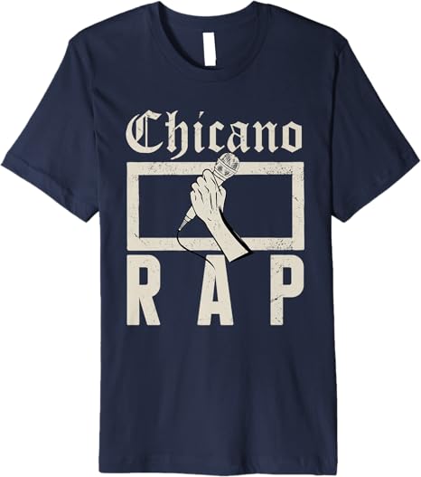 Chicano Rap Vintage Mexican Hip Hop Culture Premium Men T-Shirt