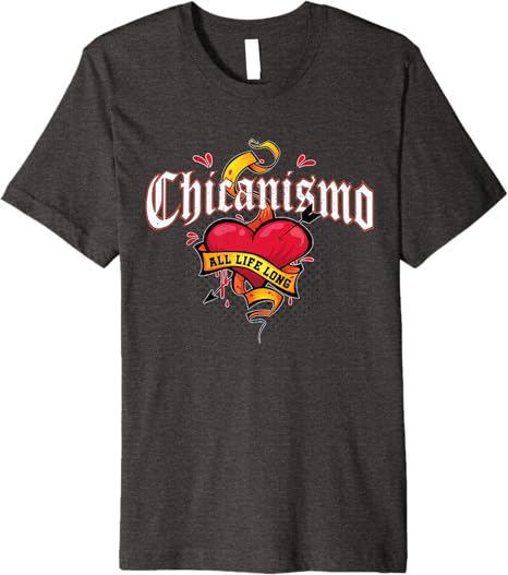 Chicanismo All Life Long Retro Mexican Chicano Heart Premium Men T-Shirt