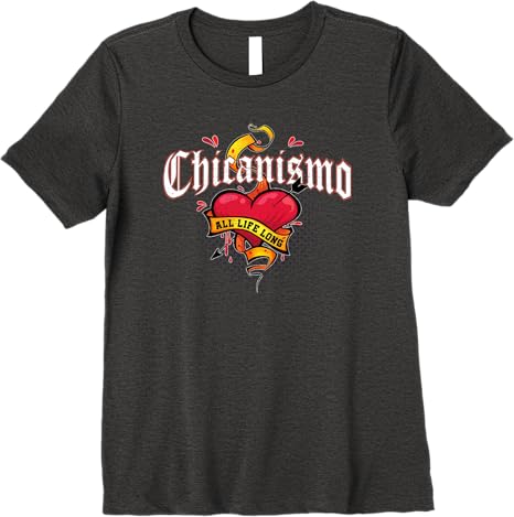 Chicanismo All Life Long Retro Mexican Chicano Heart Premium Women T-Shirt