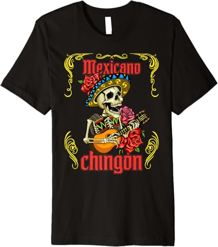 Mexicano Chingon Mariachi Skull Día de los Muertos Premium Men T-Shirt – Stylish Day of the Dead Shirt