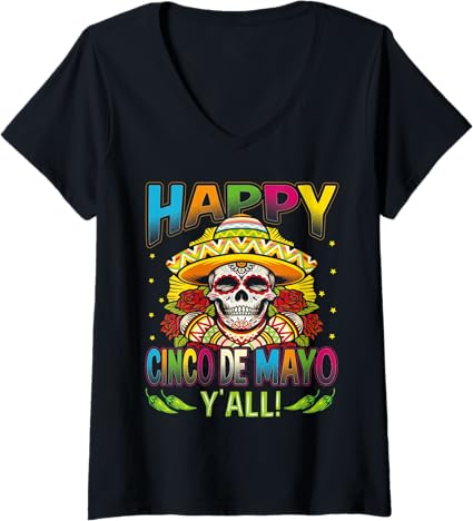 Women's Mexican Cinco De Mayo Party V-Neck T-Shirt - Happy Cinco De Mayo Y'All