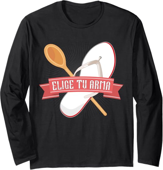 Funny Latina Mexicana Chancla Mujer Women's Long Sleeve T-Shirt – Elige Tu Arma