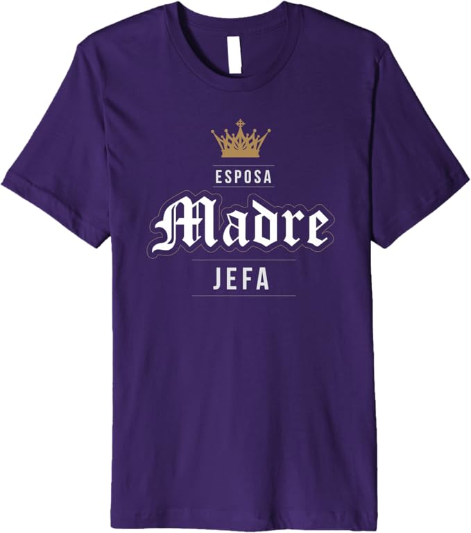 Esposa Madre Jefa Men T-Shirt - Premium Latina Mexicana Mujer Vintage Design