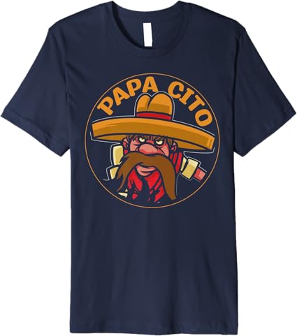 Cinco De Mayo Party Men T-Shirt - Papa Cito Premium Mexican Tee