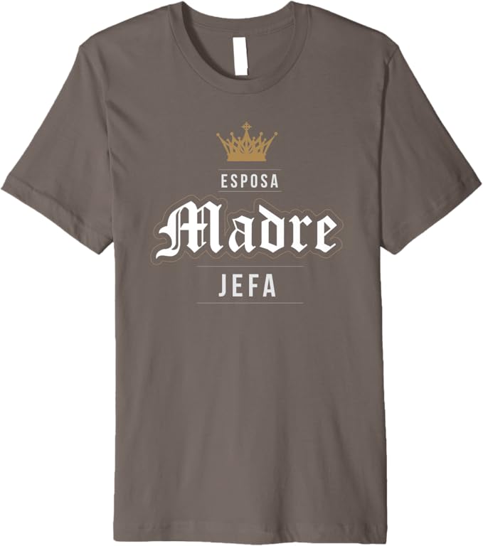 Esposa Madre Jefa Men T-Shirt - Premium Latina Mexicana Mujer Vintage Design