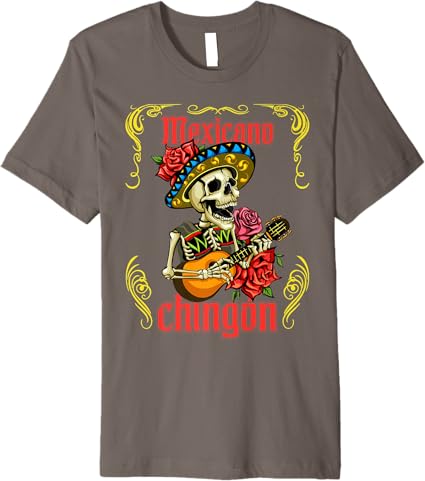 Mexicano Chingon Mariachi Skull Día de los Muertos Premium Men T-Shirt – Stylish Day of the Dead Shirt