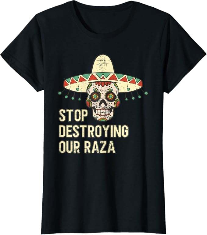 Protect Our Raza: Mexican Chicano Skull Hombre Women T-Shirt – Bold Statement Apparel