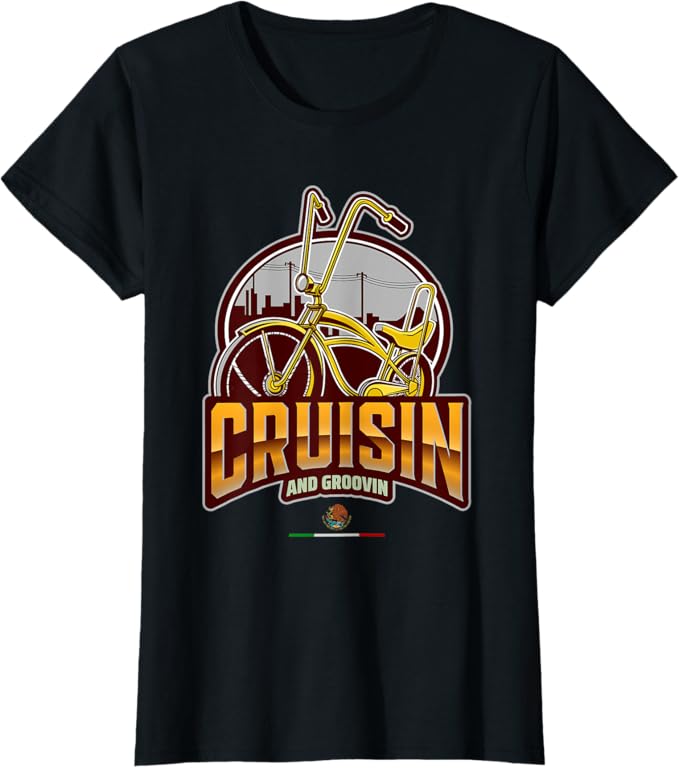 Chicano Lowrider Bike Women T-Shirt – Cruisin’ & Groovin’ Mexican Style