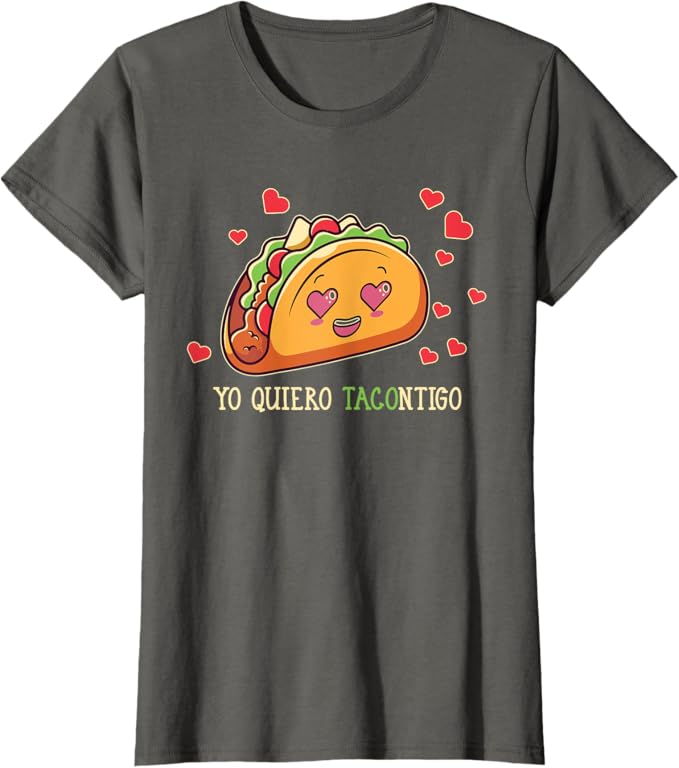 Funny Yo Quiero Tacontigo Design Women T-Shirt for Latina Mexicana Women - Taco Lover Shirt