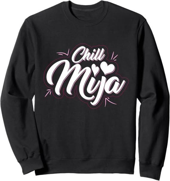 Chill Mija Latina Mujer Mexican Women Cute Vintage Sweatshirt - Stylish and Cozy