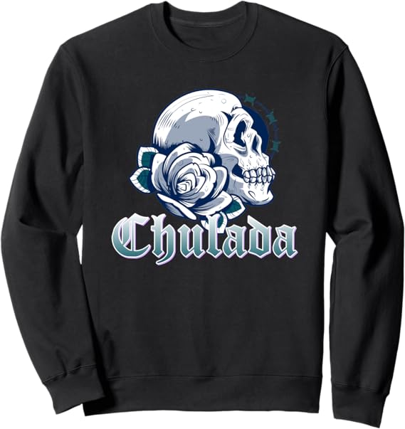Chulada Skull Vintage Mexicana Women’s Sweatshirt - Stylish Mexican Inspired Apparel for Women