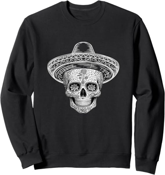 Mexican Sugar Skull Sombrero Sweatshirt – Day of the Dead Calaveras Design