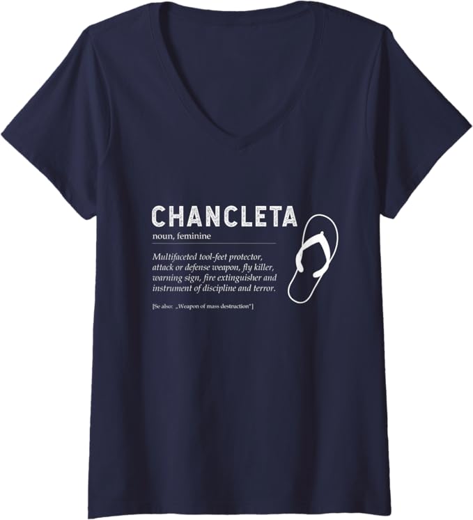 Funny Mexican Chicano Chancla Quote V-Neck Women T-Shirt - Womens Chancleta Tee