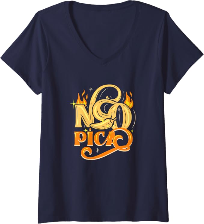 Women's No Pica Mexican Latin Slang Chicano V-Neck Women T-Shirt – Unique Mexican Apparel