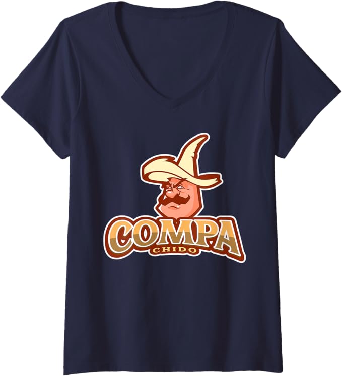 Women's Compa Chido Funny Mexican Chicano Sombrero V-Neck Women T-Shirt for Hombre