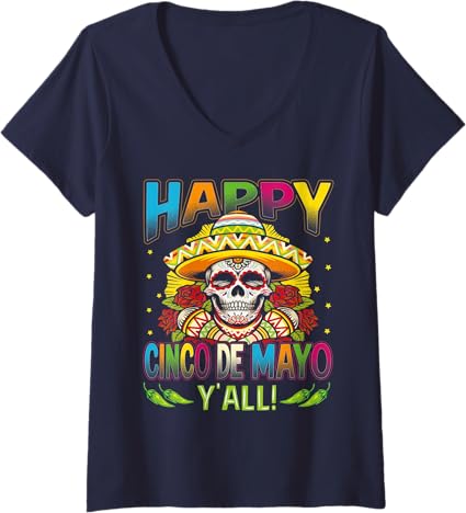 Women's Mexican Cinco De Mayo Party V-Neck T-Shirt - Happy Cinco De Mayo Y'All