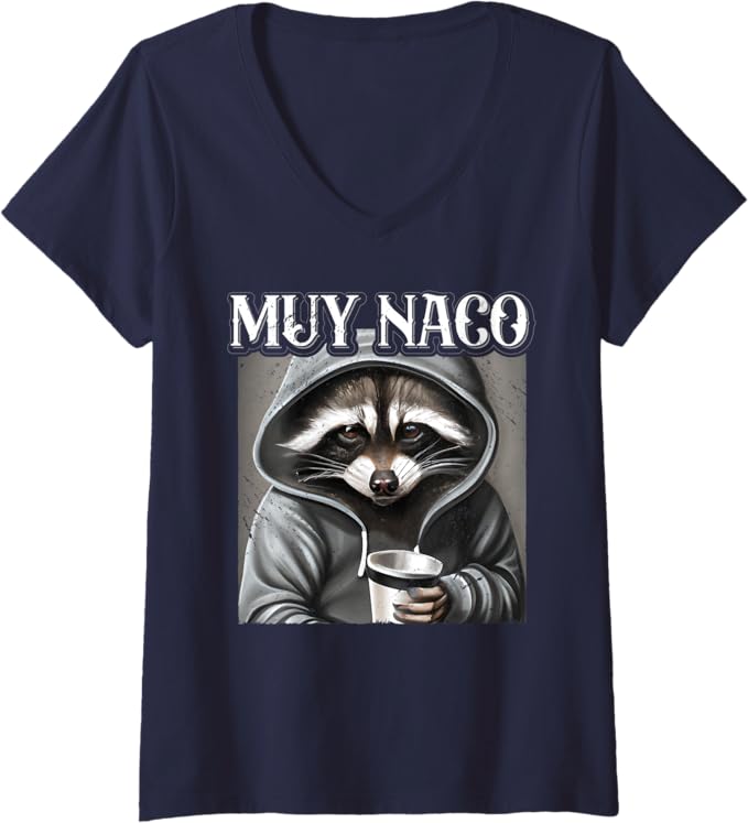 Womens 'Muy Naco' Vintage Mexican Slang Chicano Latino Quote V-Neck T-Shirt